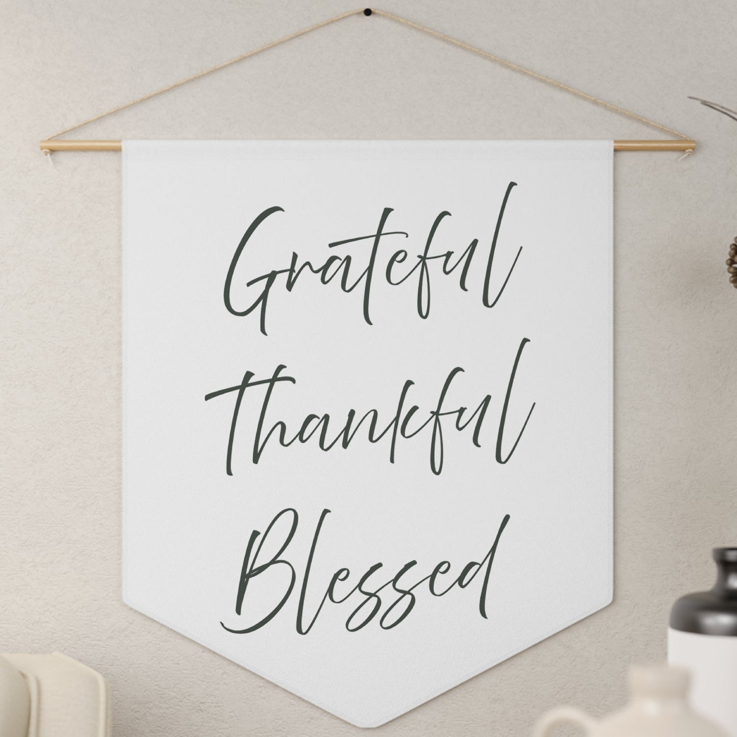 Grateful Thankful Blessed Pennant - Farmhouse Wall Banner, Inspirational Home Decor, Thanksgiving Gift