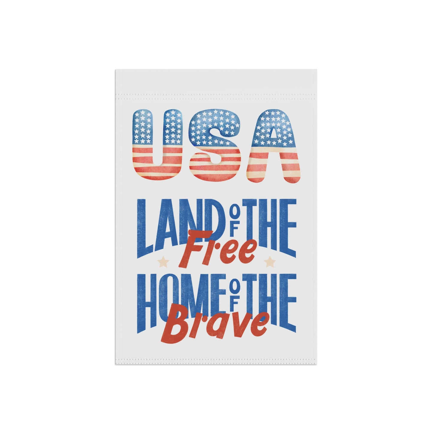 Patriotic Garden Flag – USA "Land of the Free, Home of the Brave"