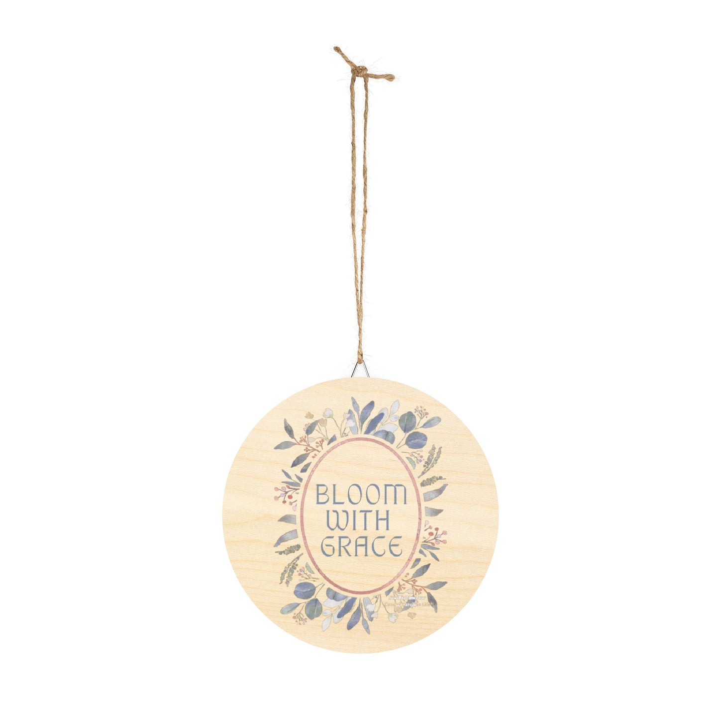 Bloom With Grace Round Wood Sign – Floral Wall Decor