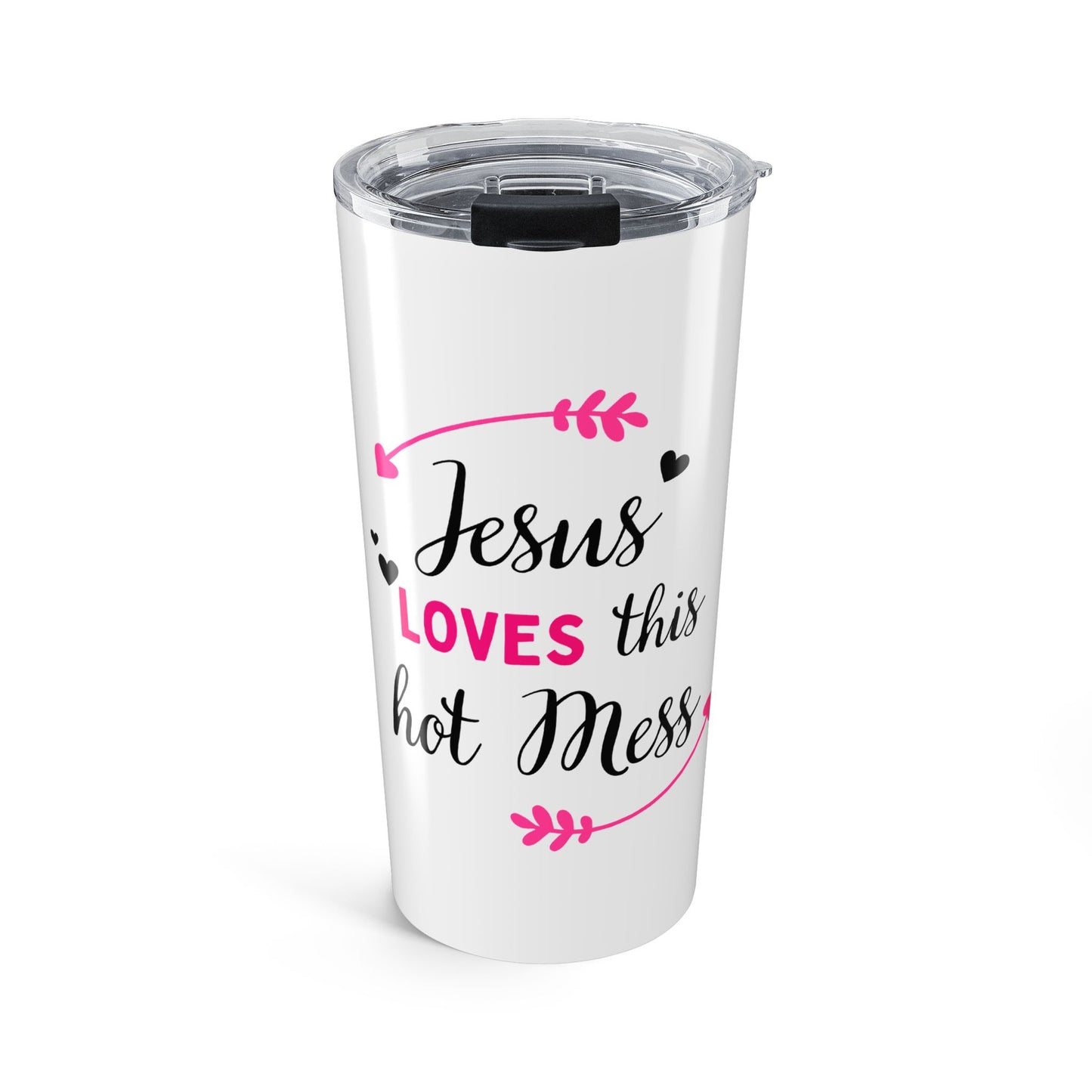 Jesus Loves This Hot Mess 20 oz Tumbler