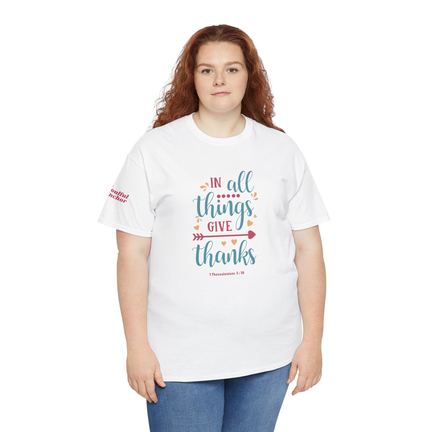 In All Things Give Thanks T-Shirt (1 Thessalonians 5:18) Christian Faith Tee