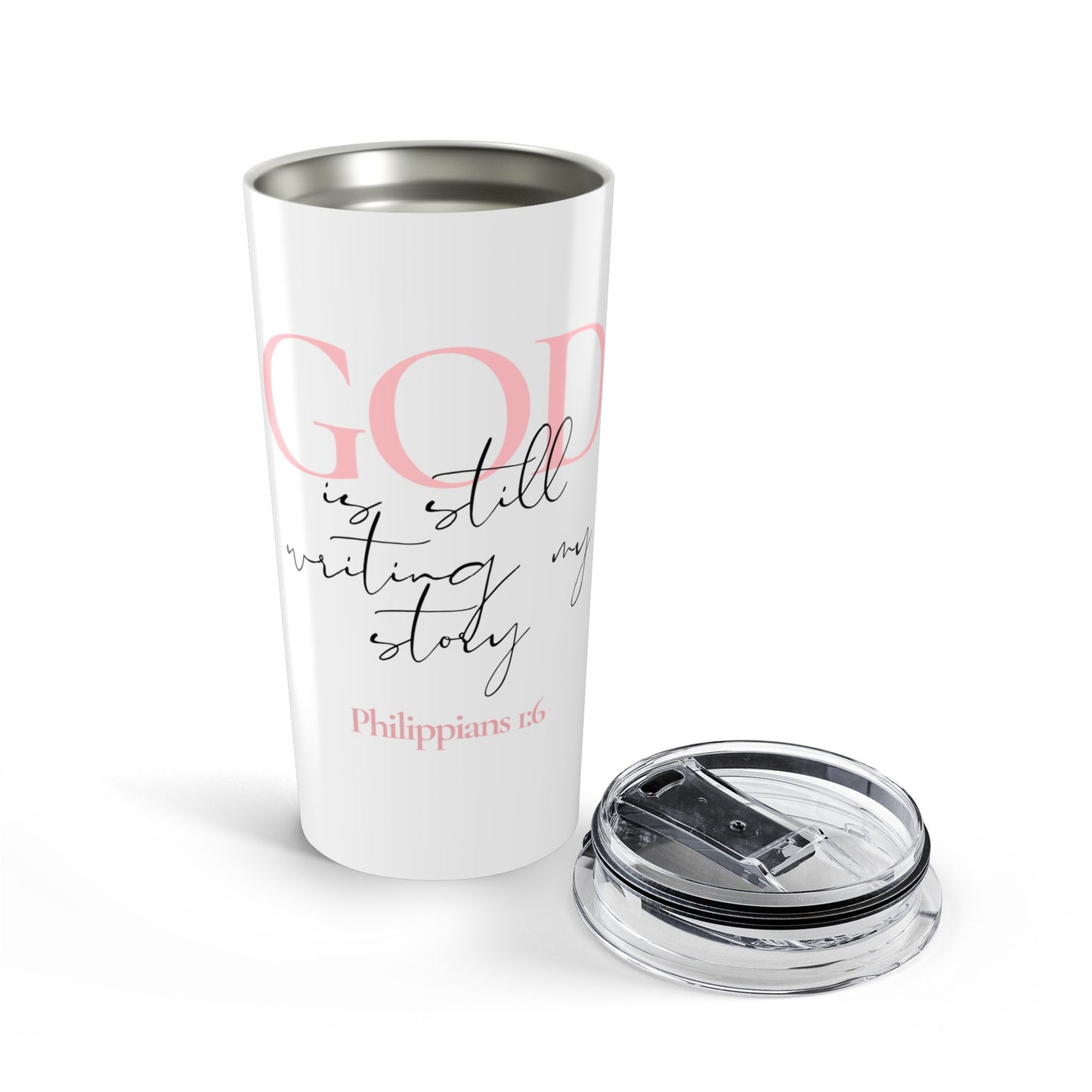 God Is Still Writing My Story 20 oz Tumbler