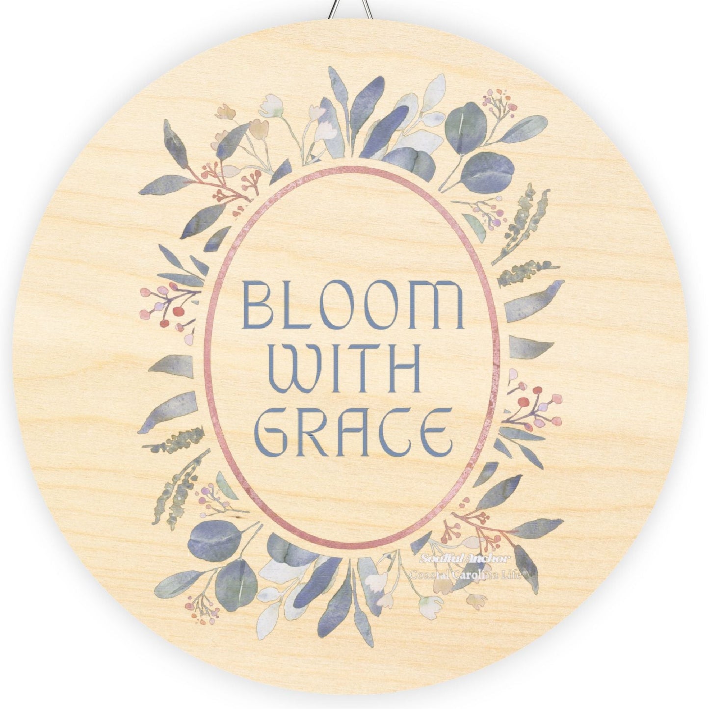 Bloom With Grace Round Wood Sign – Floral Wall Decor