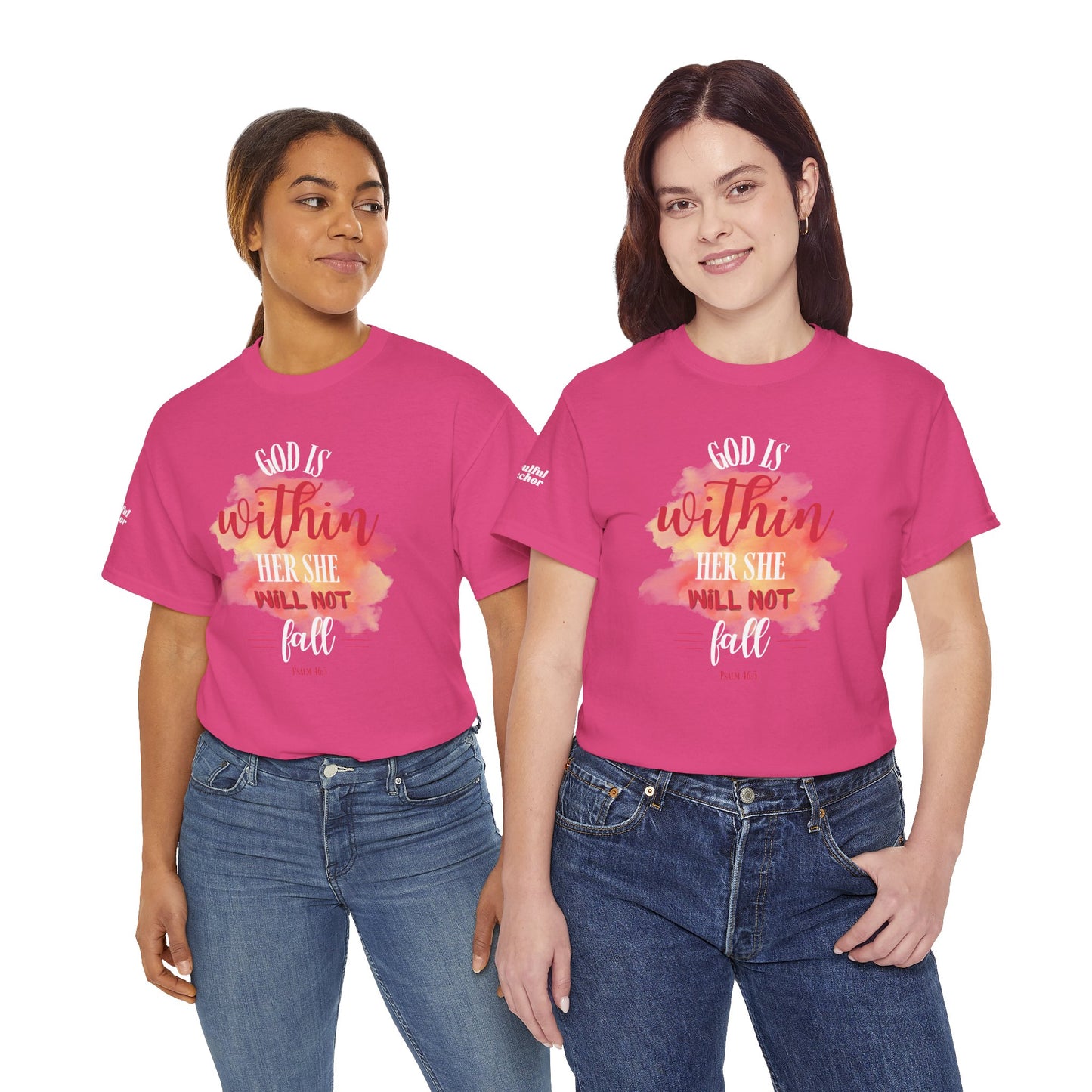 God Is Within Her; She Will Not Fall T-Shirt (Psalm 46:5) Christian Faith Tee