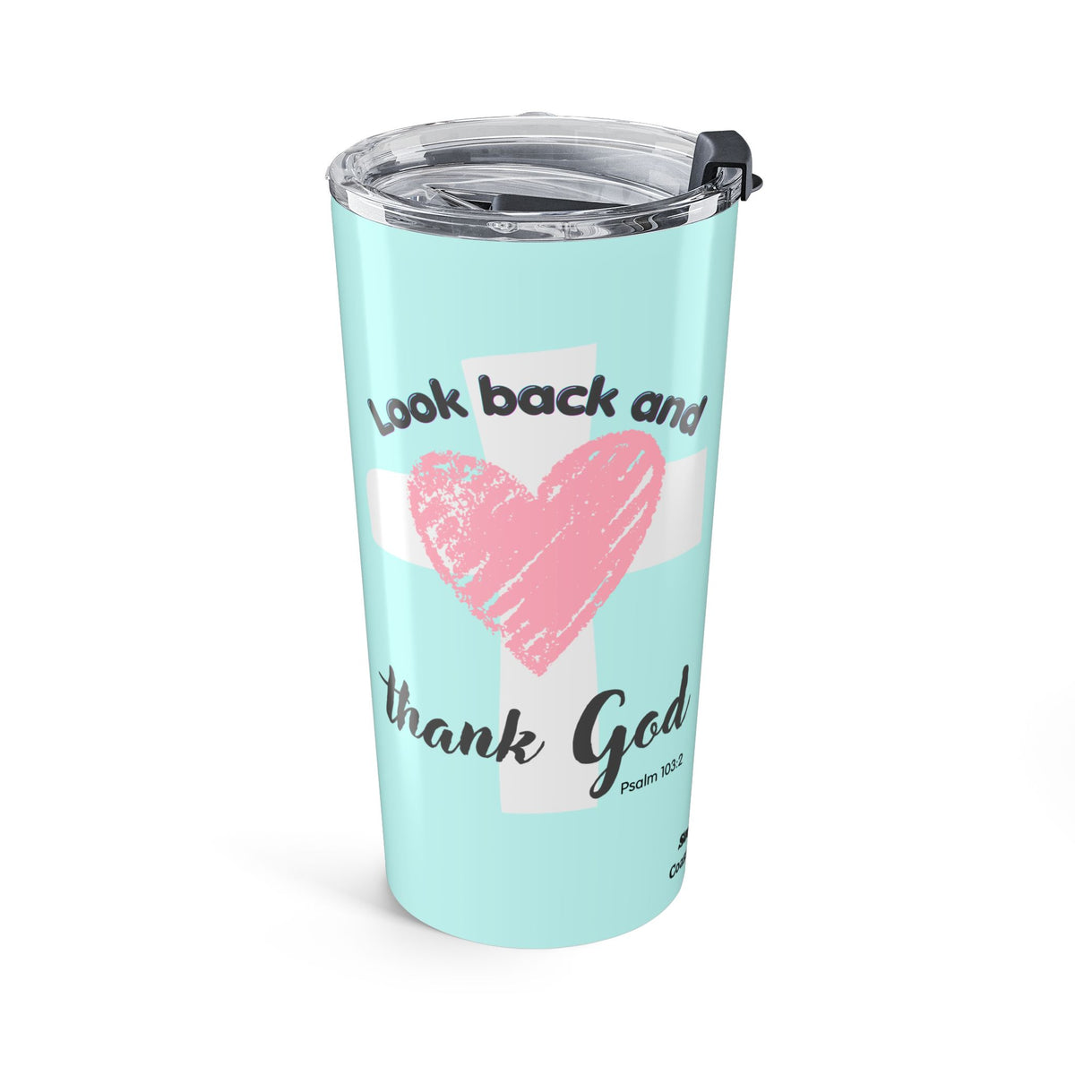 Christian Tumbler – Inspirational Faith Message Gift for Women 20oz