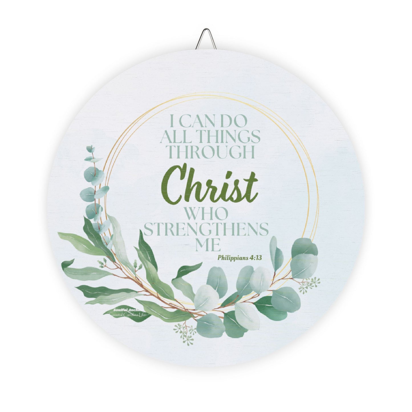 I Can Do All Things Through Christ (Philippians 4:13) Wooden Wall Decor
