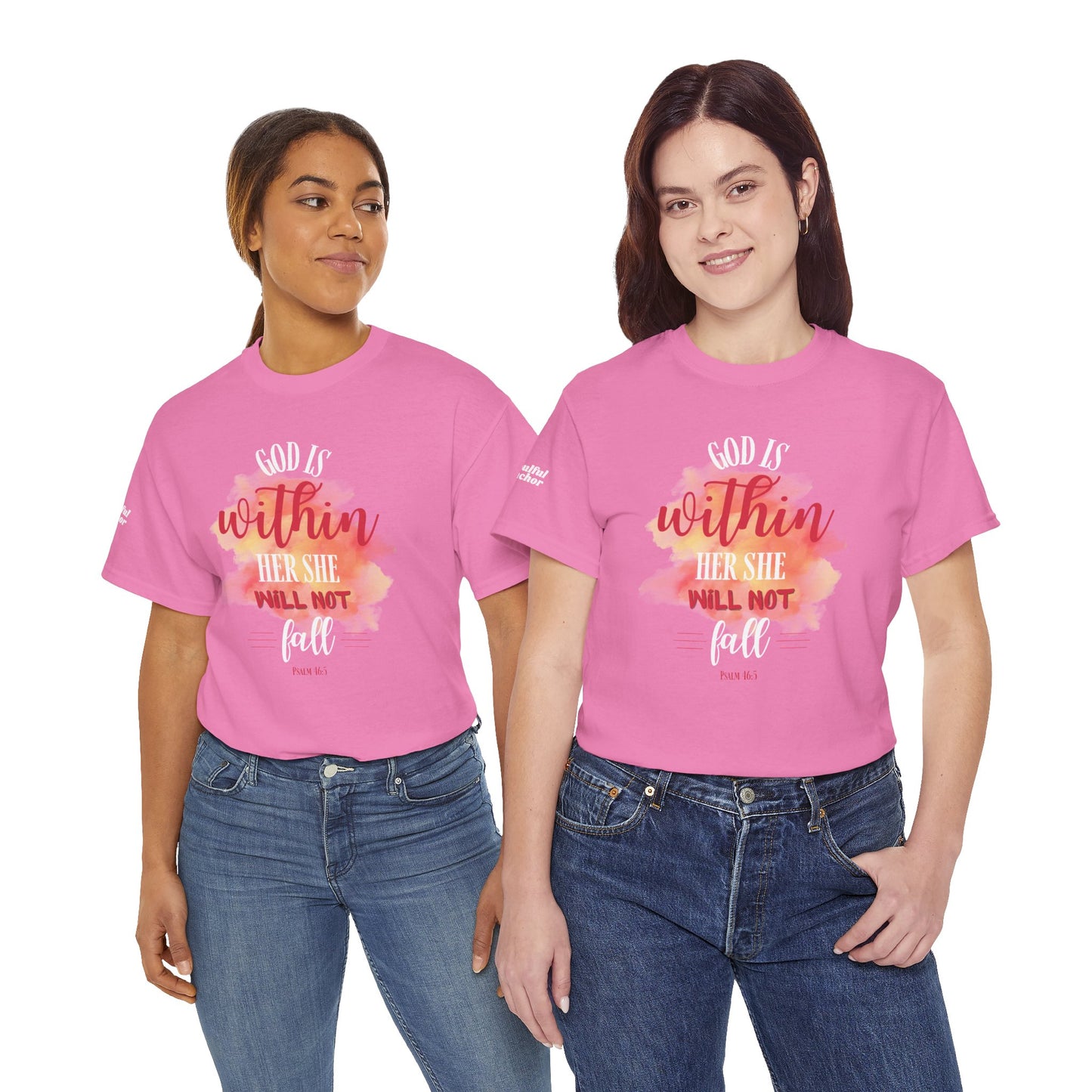 God Is Within Her; She Will Not Fall T-Shirt (Psalm 46:5) Christian Faith Tee
