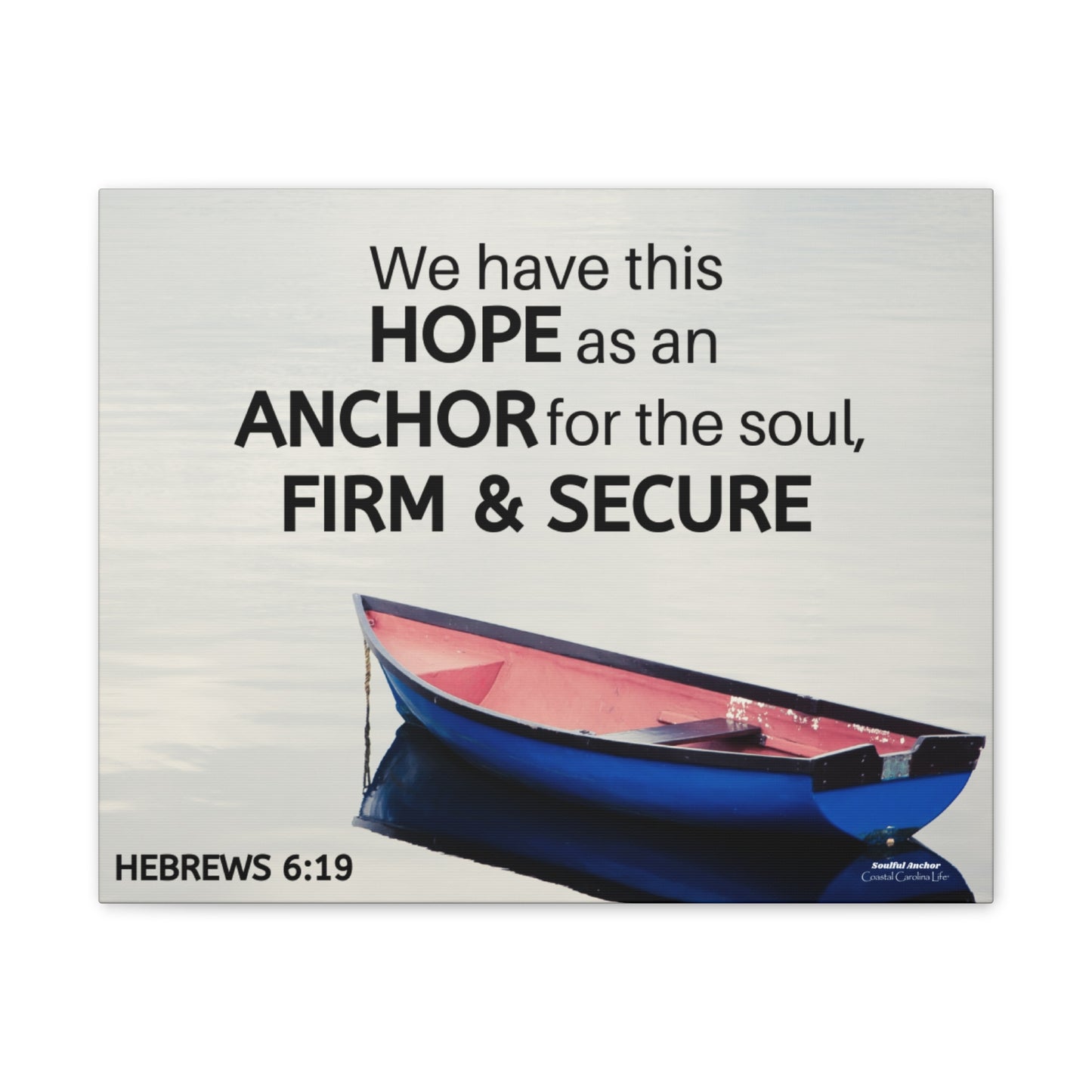 Hope as an Anchor (Hebrews 6:19) Inspirational Canvas Wall Art