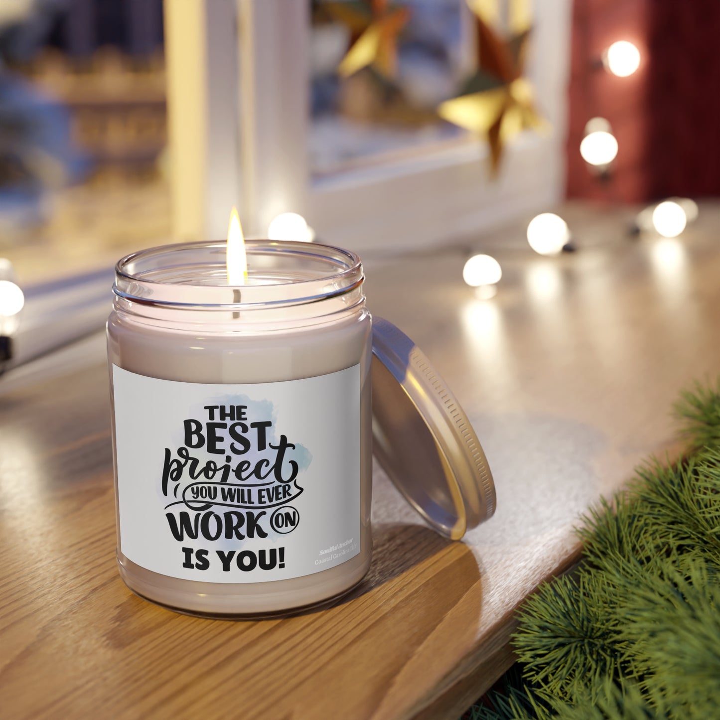 The Best Project You Will Ever Work On Is You 9oz Scented Soy Candle