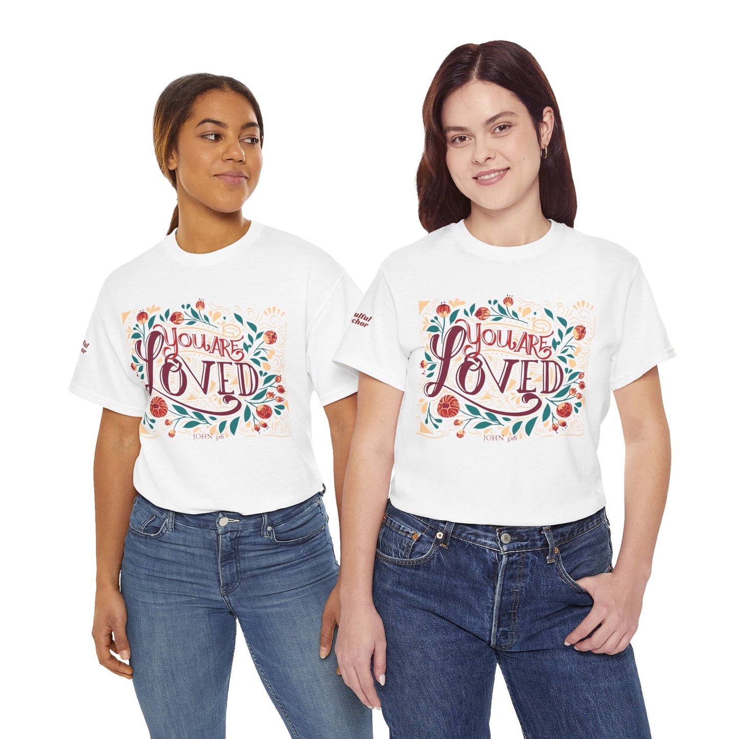 You are Loved T-Shirt (John 3:16) Christian Faith Tee