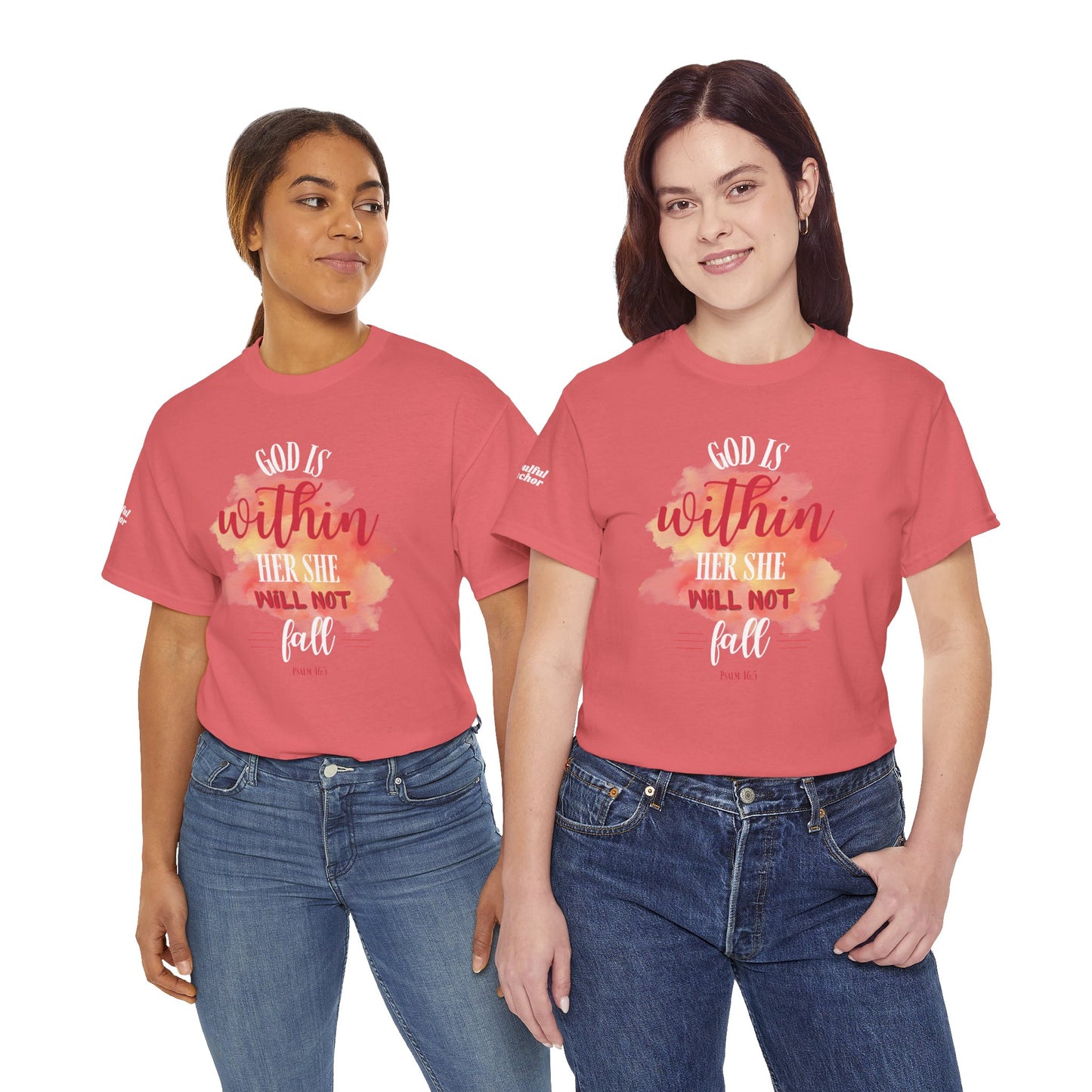 God Is Within Her; She Will Not Fall T-Shirt (Psalm 46:5) Christian Faith Tee