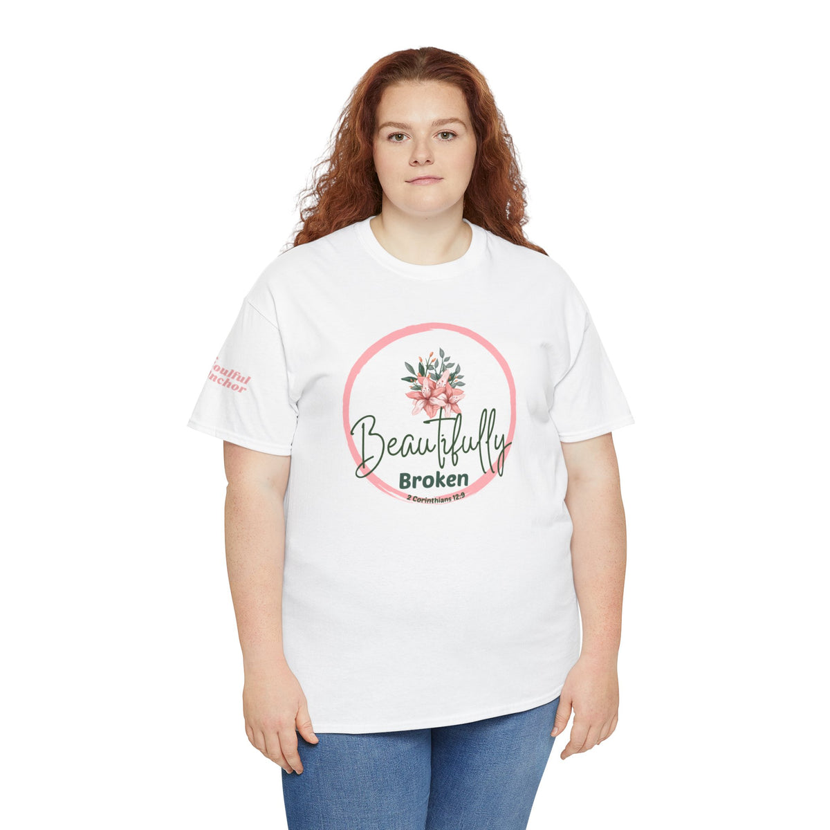 Christian Recovery Shirt – Beautifully Broken 2 Corinthians 12:9 Tee