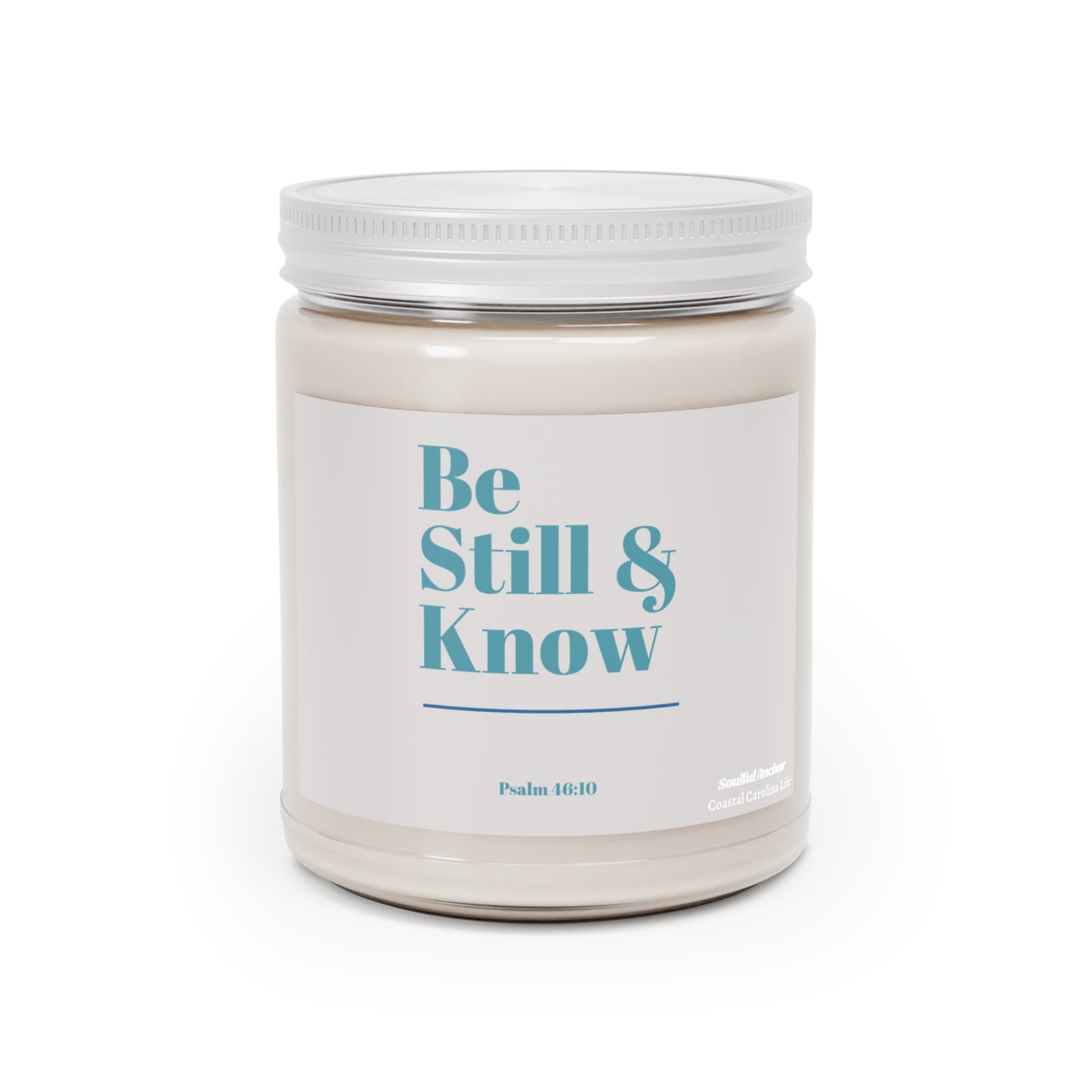 Be Still & Know (Psalm 46:10) 9oz Scented Soy Candle