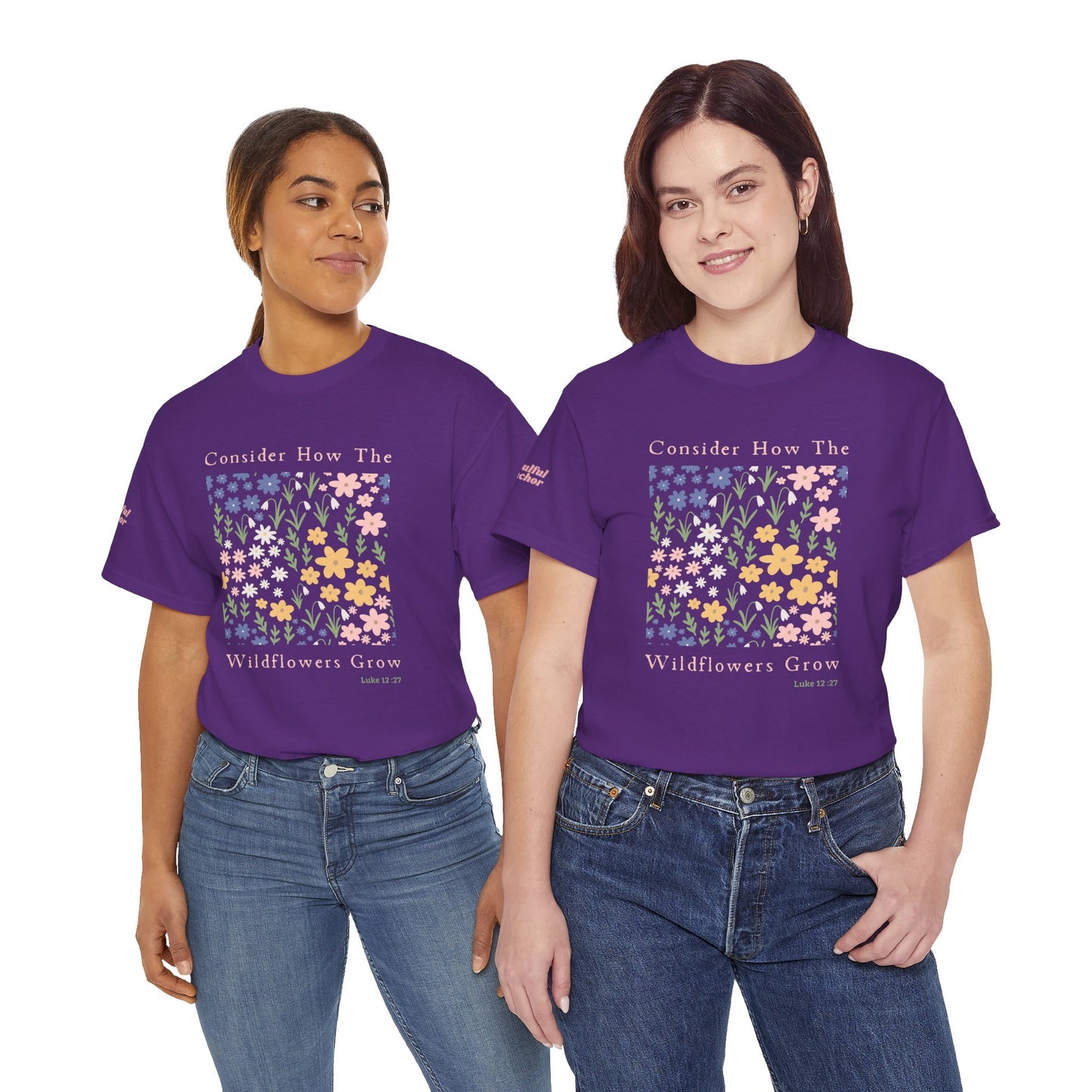 Consider How the Wildflowers Grow T-Shirt (Luke 12:27) Christian Faith Tee
