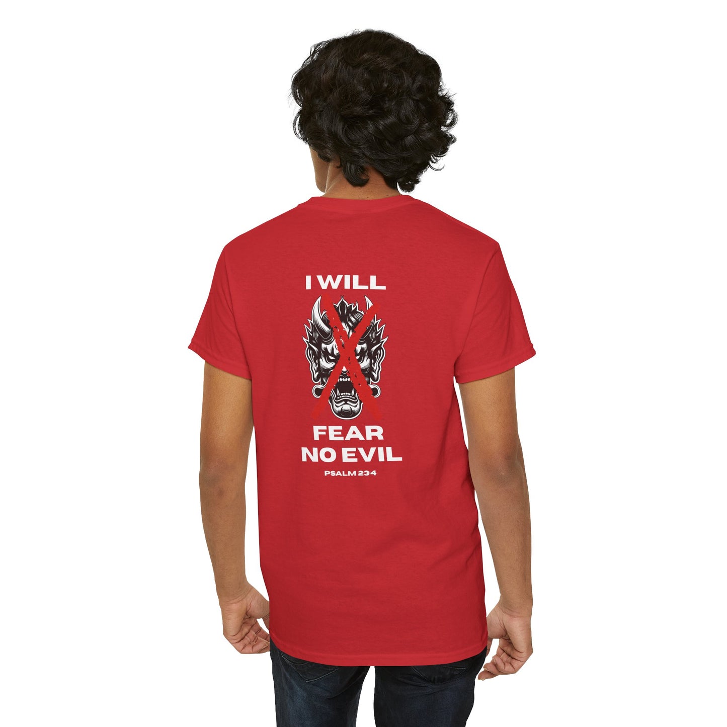 Christian T Shirt – Psalm 23:4 I Will Fear No Evil Faith Tee