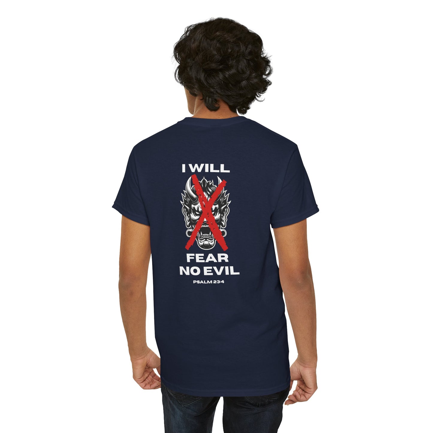 Christian T Shirt – Psalm 23:4 I Will Fear No Evil Faith Tee