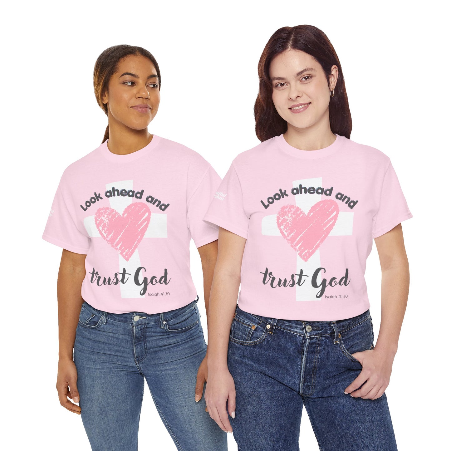 Look Ahead and Trust God / Look Back and Thank God T-Shirt (Isaiah 41:10 and Psalm 103:2) Christian Faith Tee