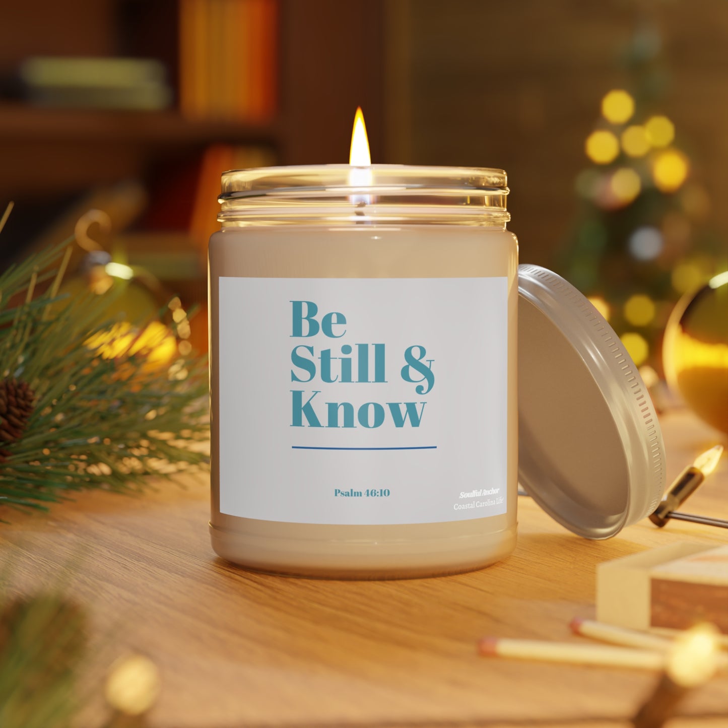 Be Still & Know (Psalm 46:10) 9oz Scented Soy Candle