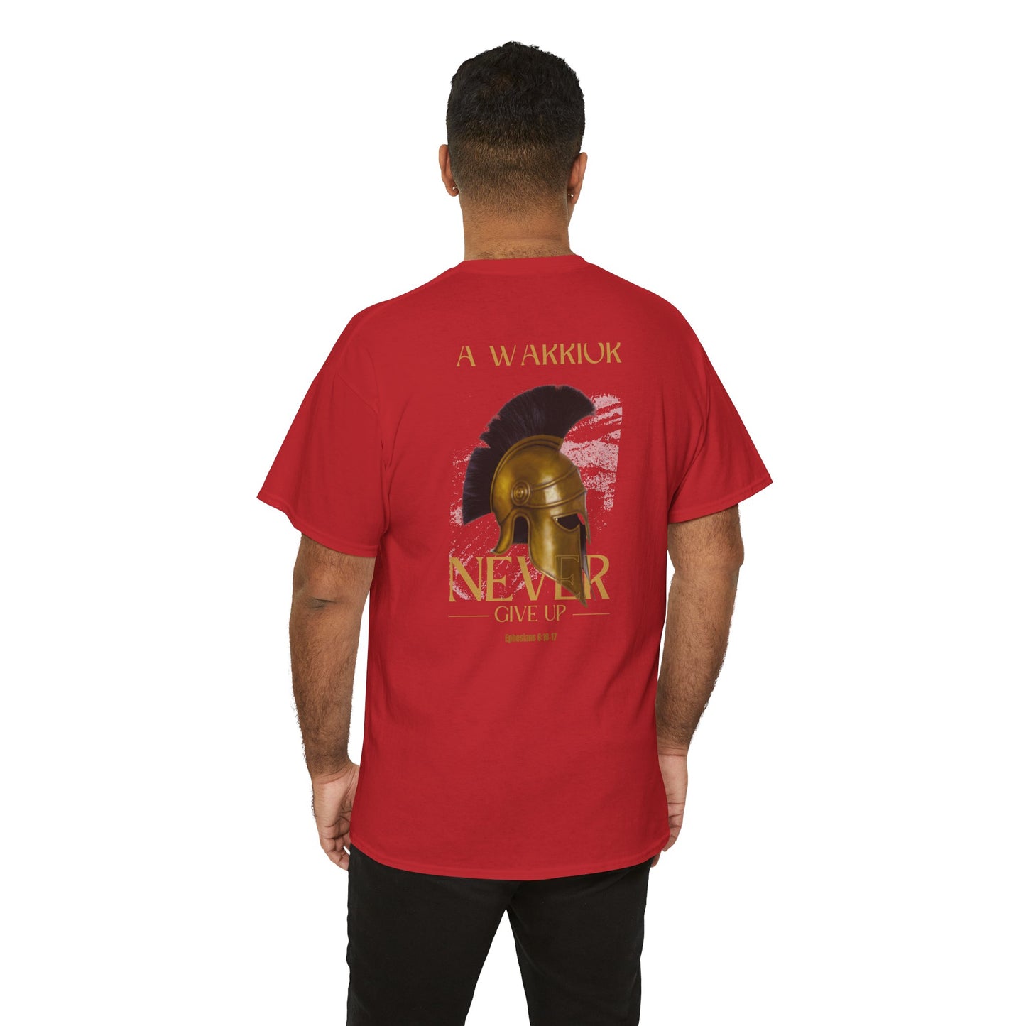 Christian Warrior Shirt – Never Give Up Ephesians 6 Bronze Helmet