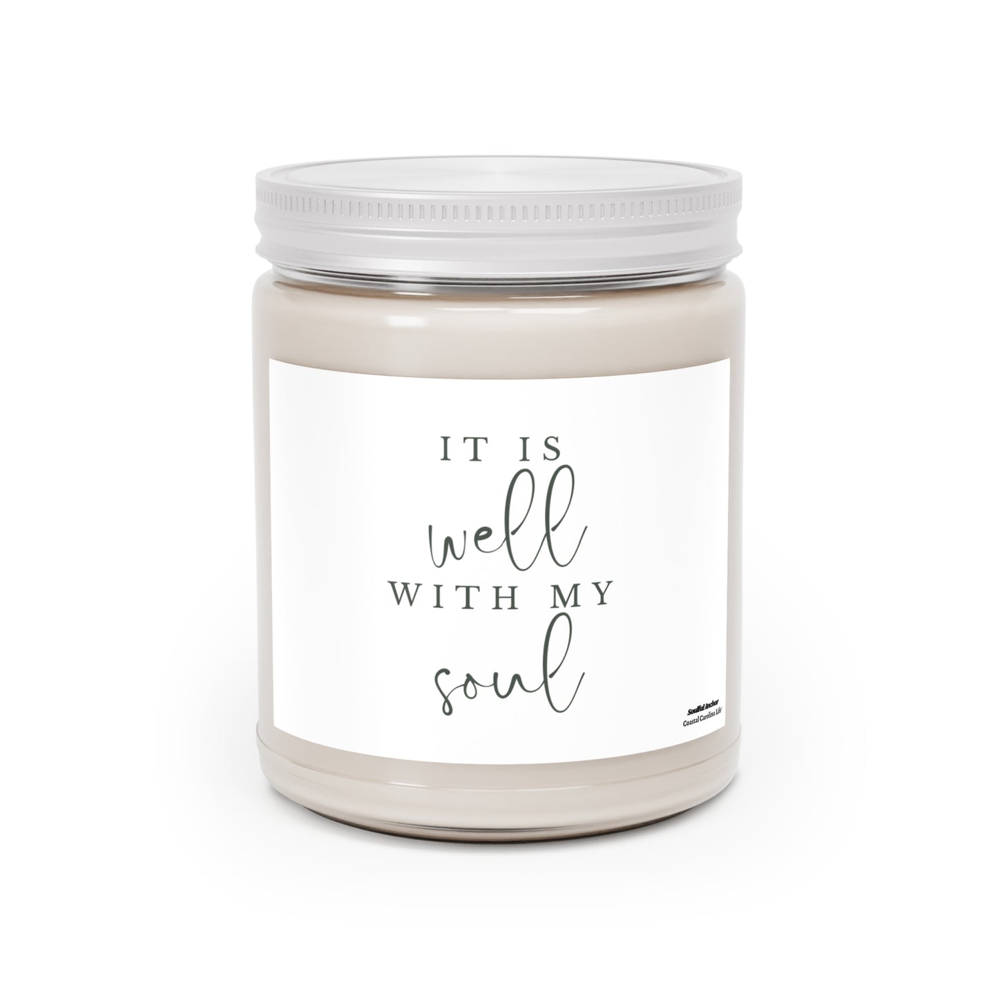 It Is Well With My Soul - 9oz Scented Soy Candle