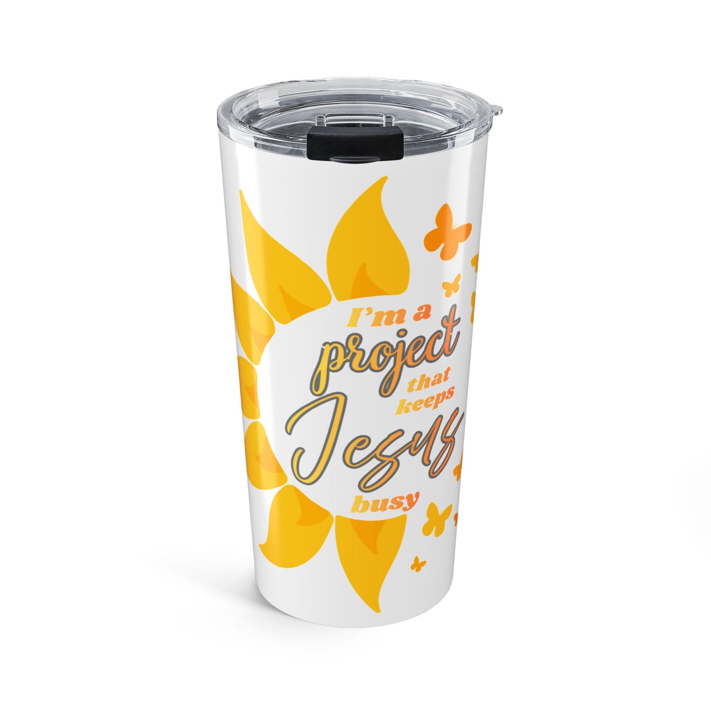 I'm a Project That Keeps Jesus Busy 20 oz Tumbler