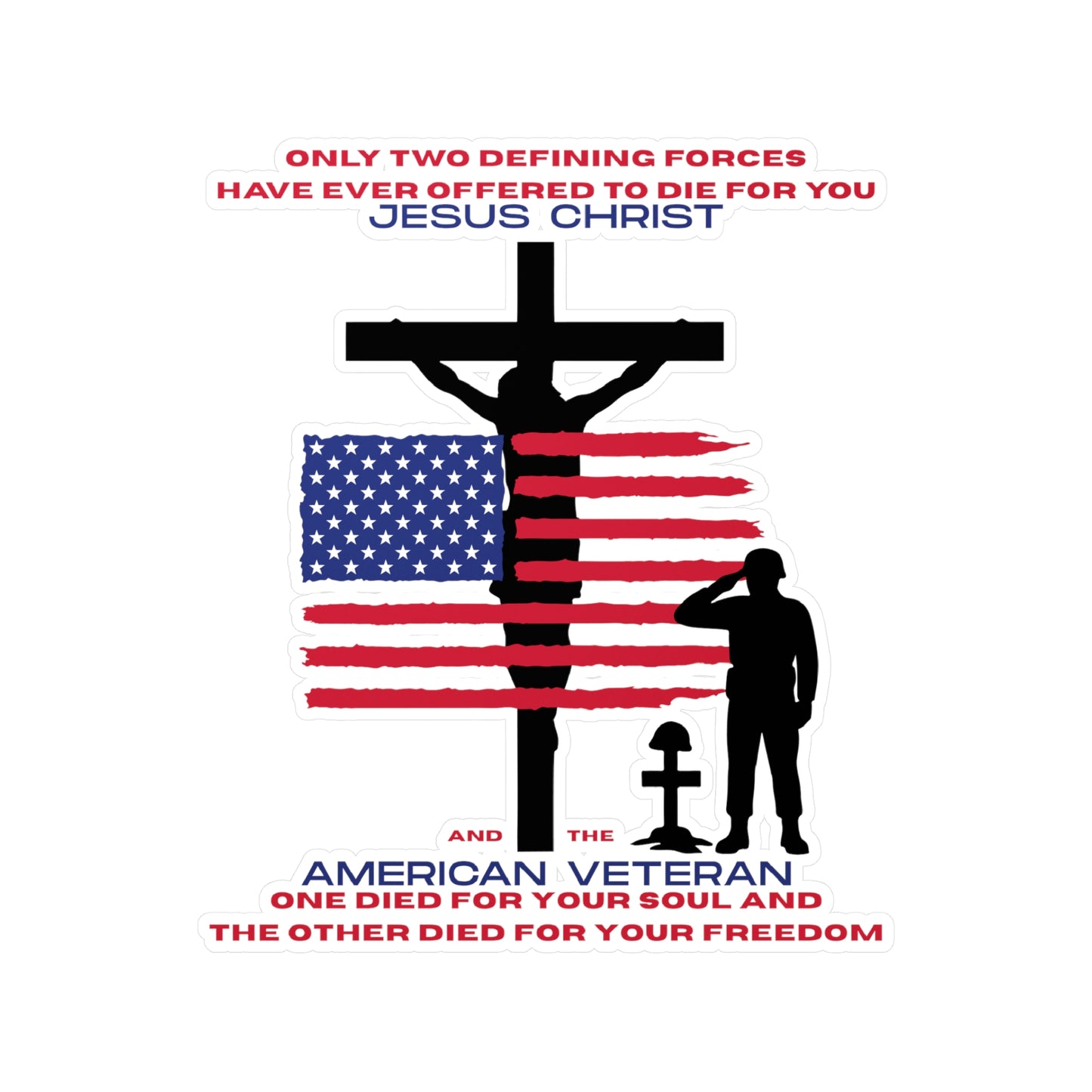 American Veteran & Jesus Christ Vinyl Sticker - Christian and Patriotic Decal