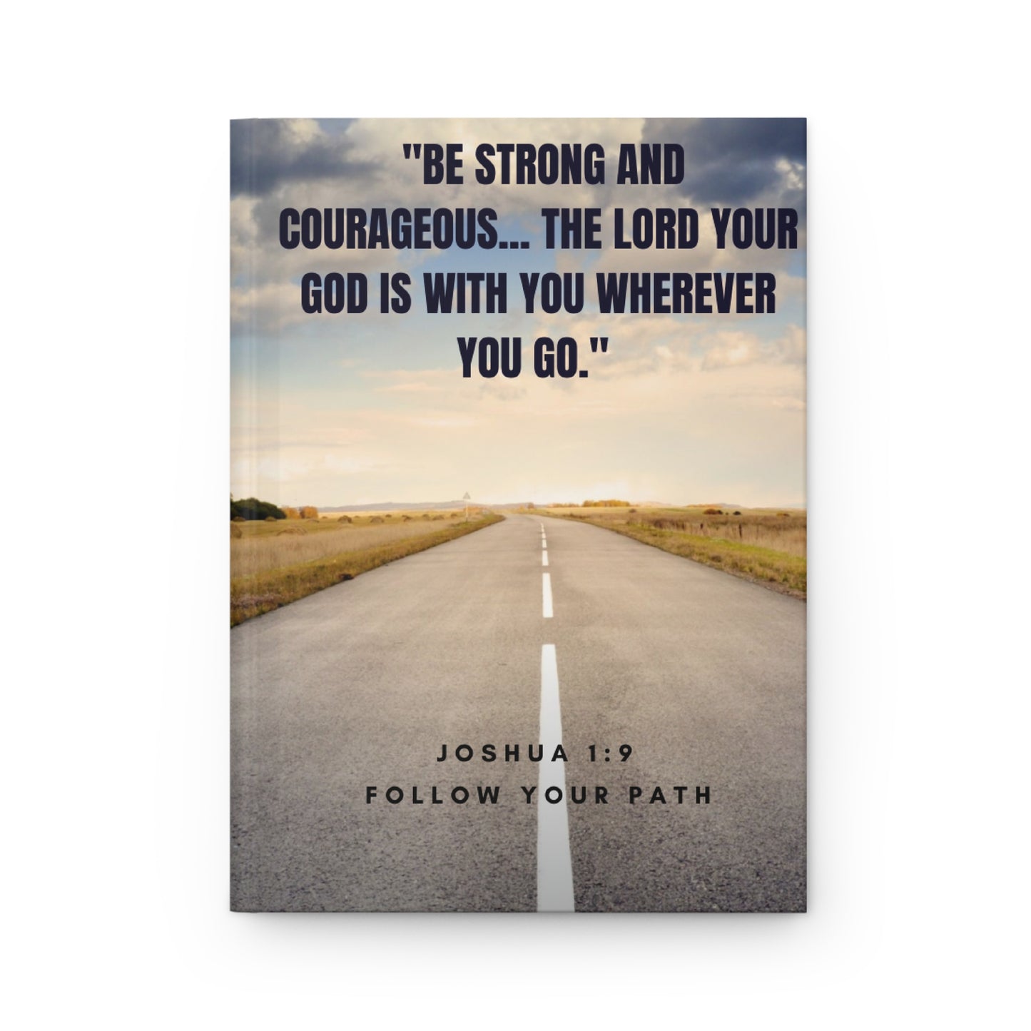 Christian Journal – Hardcover Scripture Based with Joshua 1:9 Verse