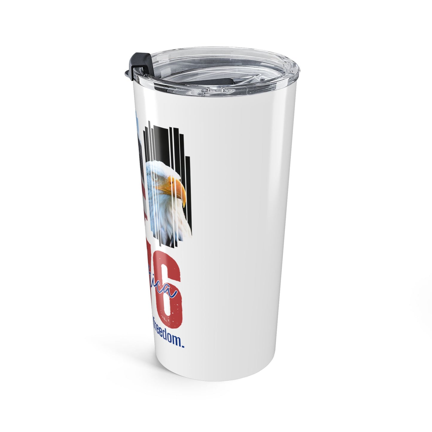 America 1776 - It's all about Freedom 20oz Tumbler