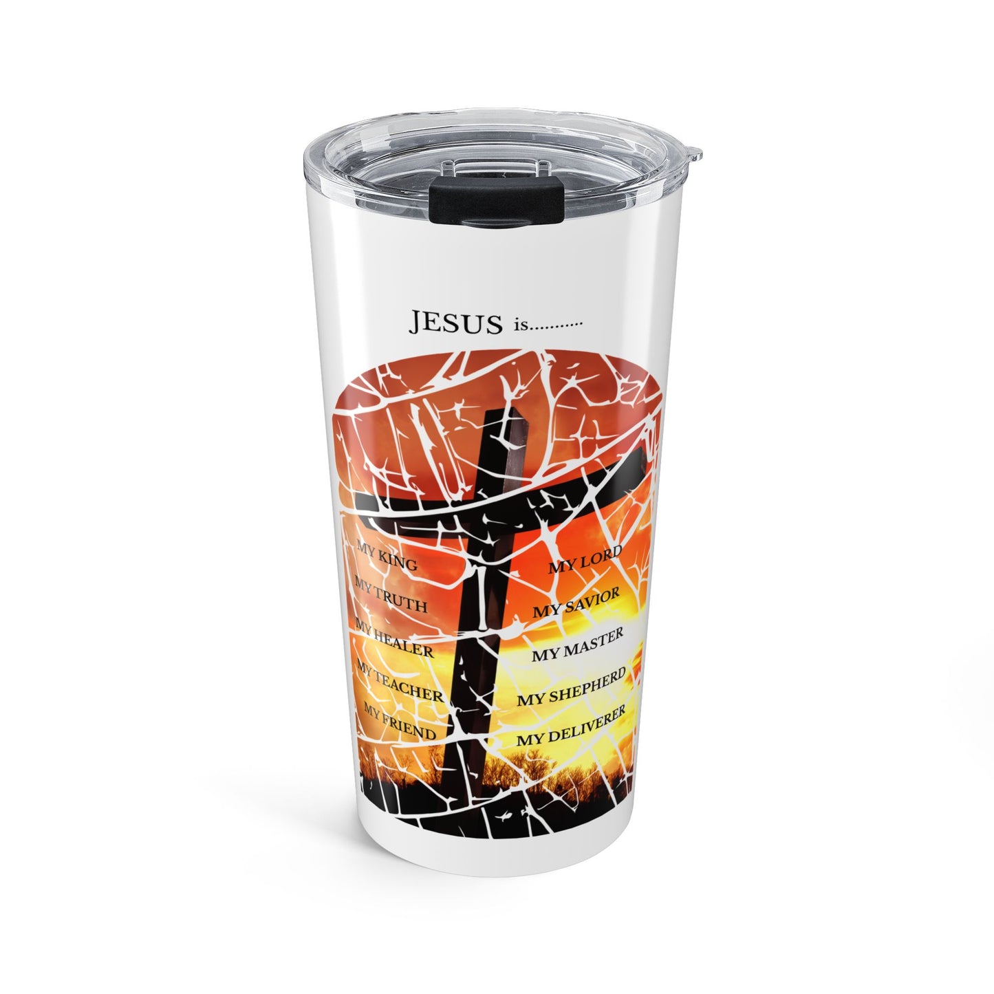 Jesus Is 20 oz Tumbler