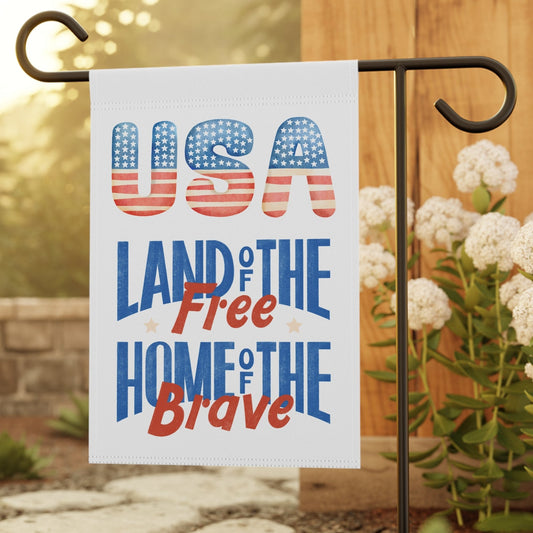 Patriotic Garden Flag – USA "Land of the Free, Home of the Brave"
