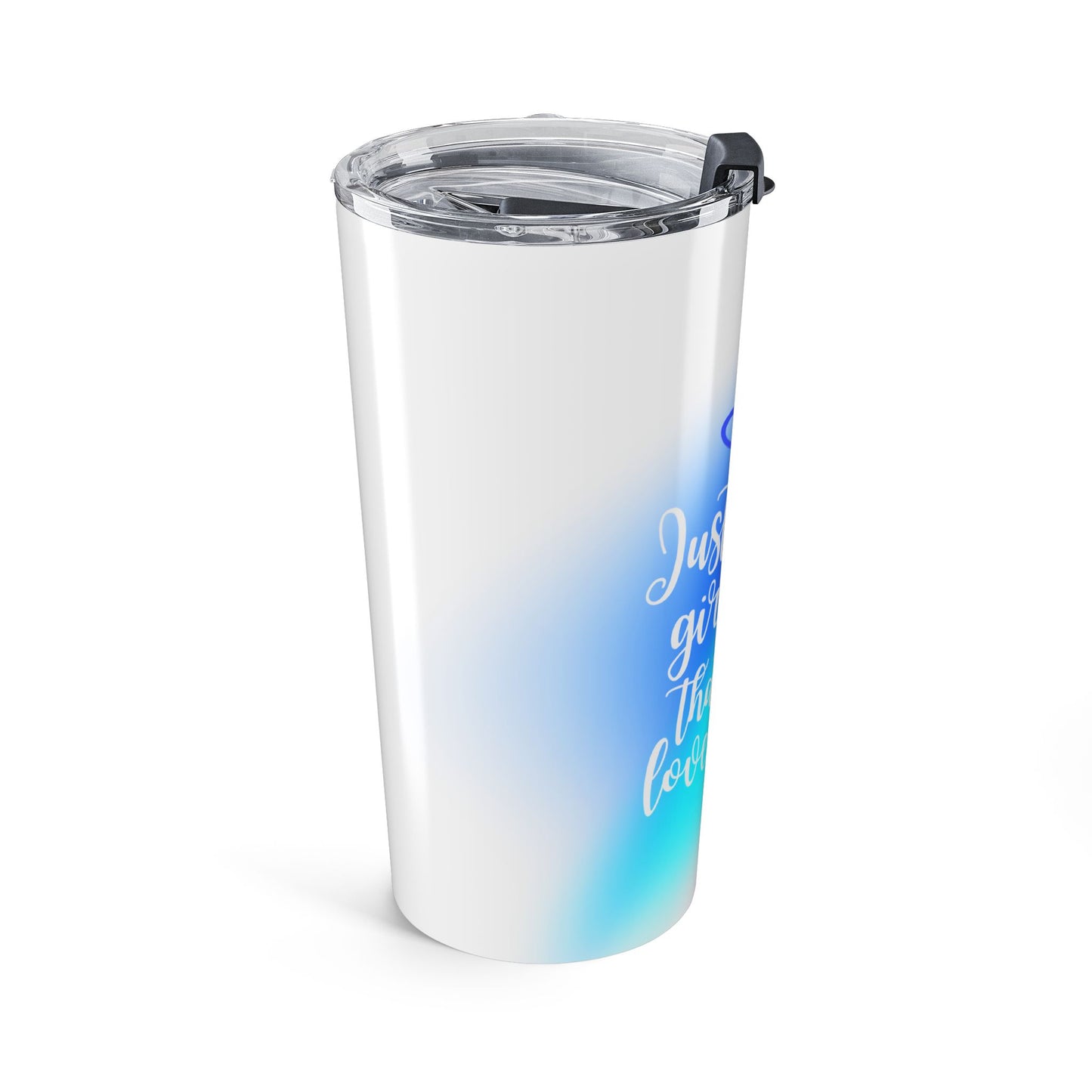 Just a Girl That Loves Jesus 20 oz Tumbler