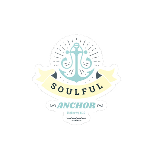 Soulful Anchor (Hebrews 6:19) Vinyl Sticker — Christian Decal