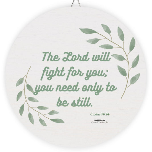 Bible Verse Wall Art – Wooden Exodus 14:14 Scripture Sign