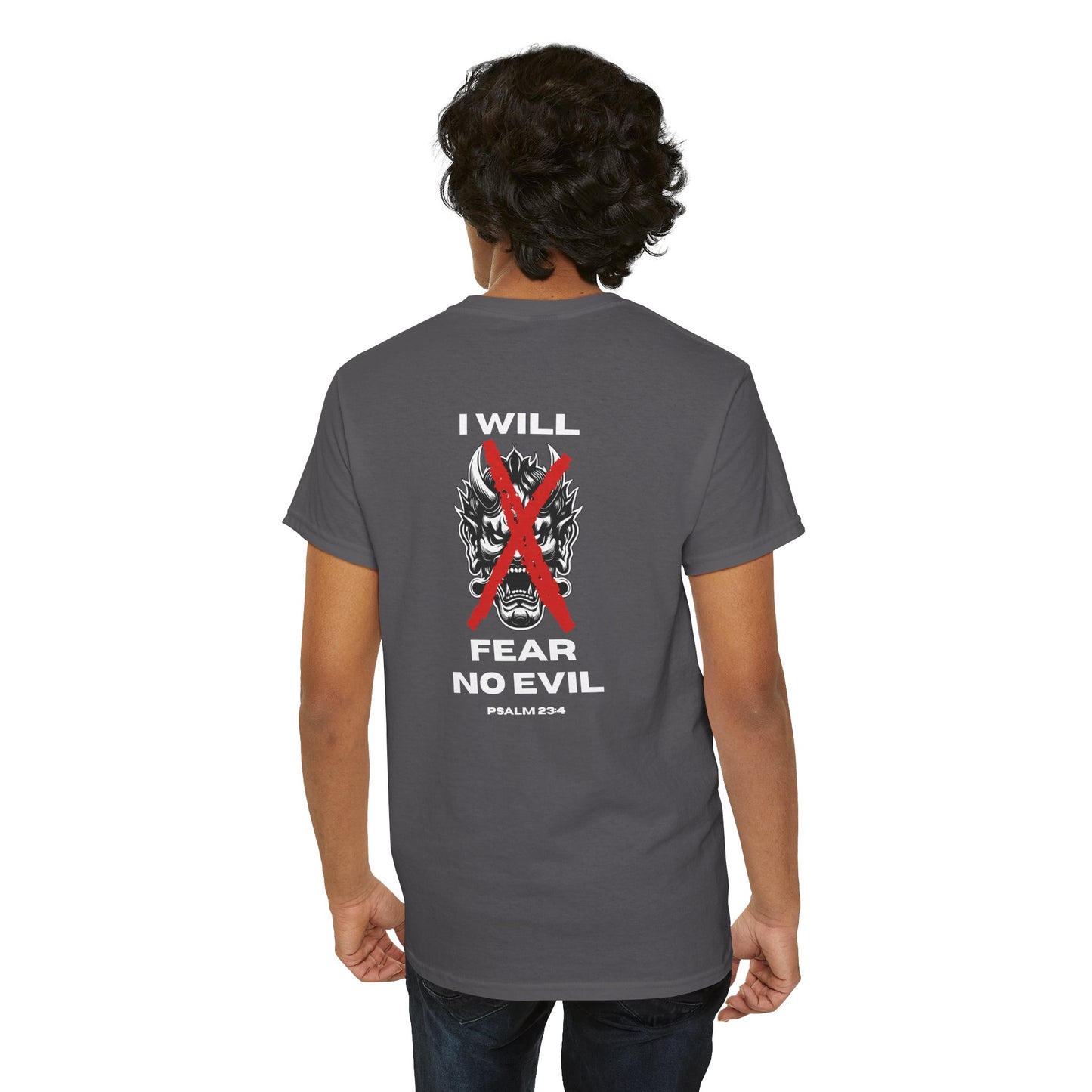 Christian T Shirt – Psalm 23:4 I Will Fear No Evil Faith Tee