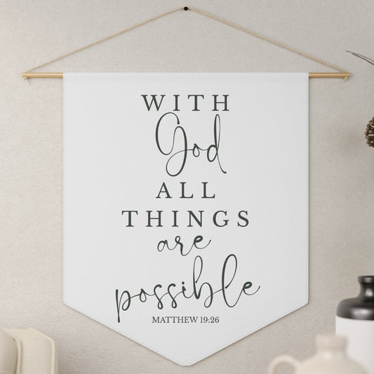 Inspirational Pennant Banner — "With God All Things Are Possible" Matthew 19:26