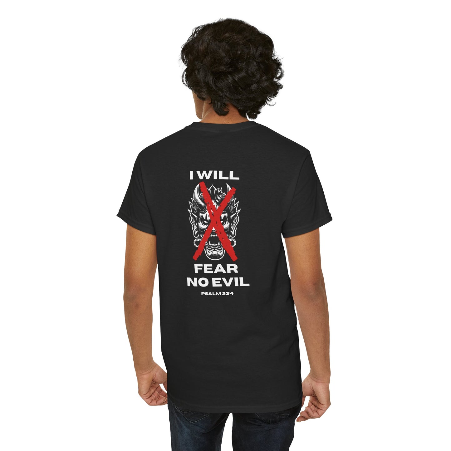 Christian T Shirt – Psalm 23:4 I Will Fear No Evil Faith Tee