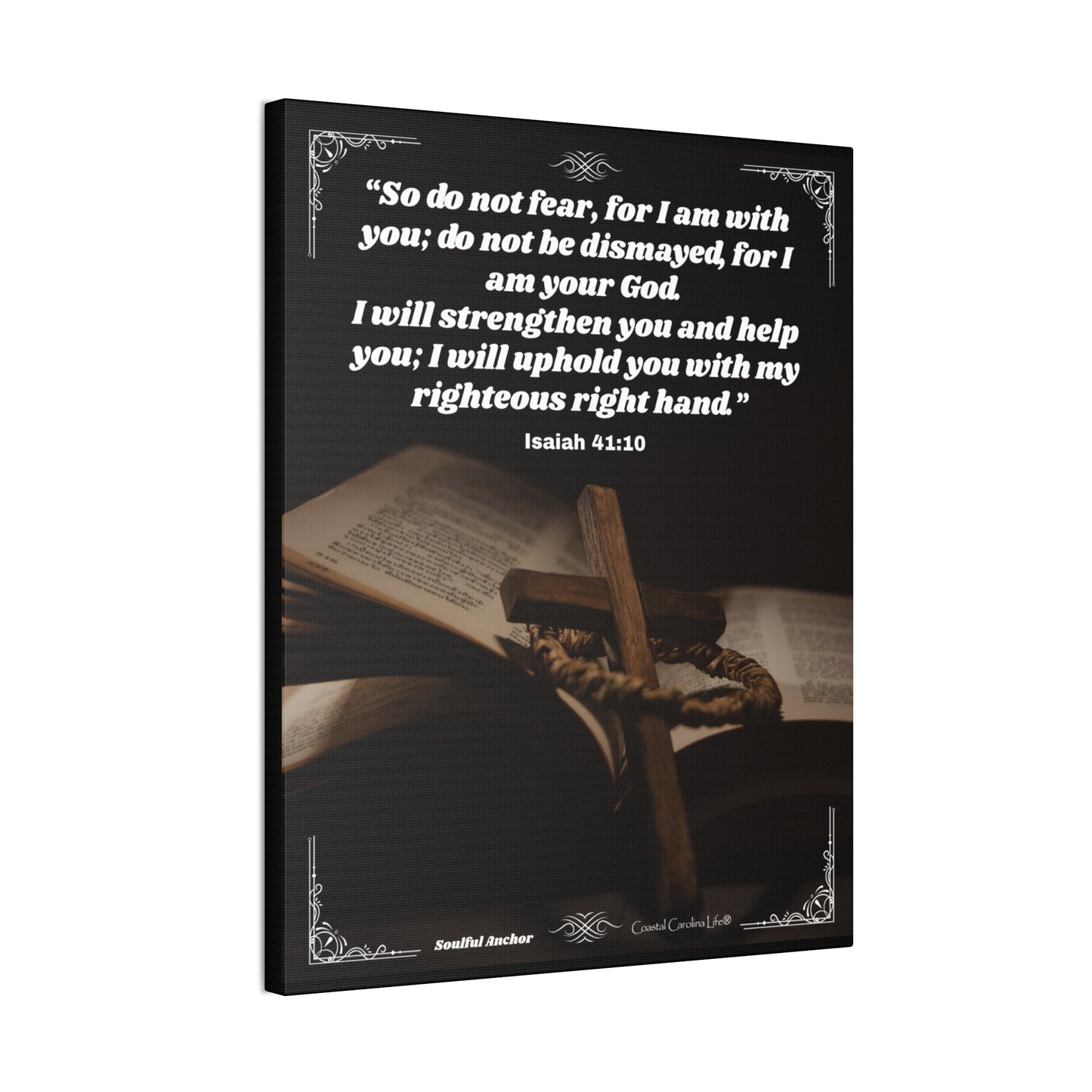 Do Not Fear (Isaiah 41:10) Canvas Wall Art