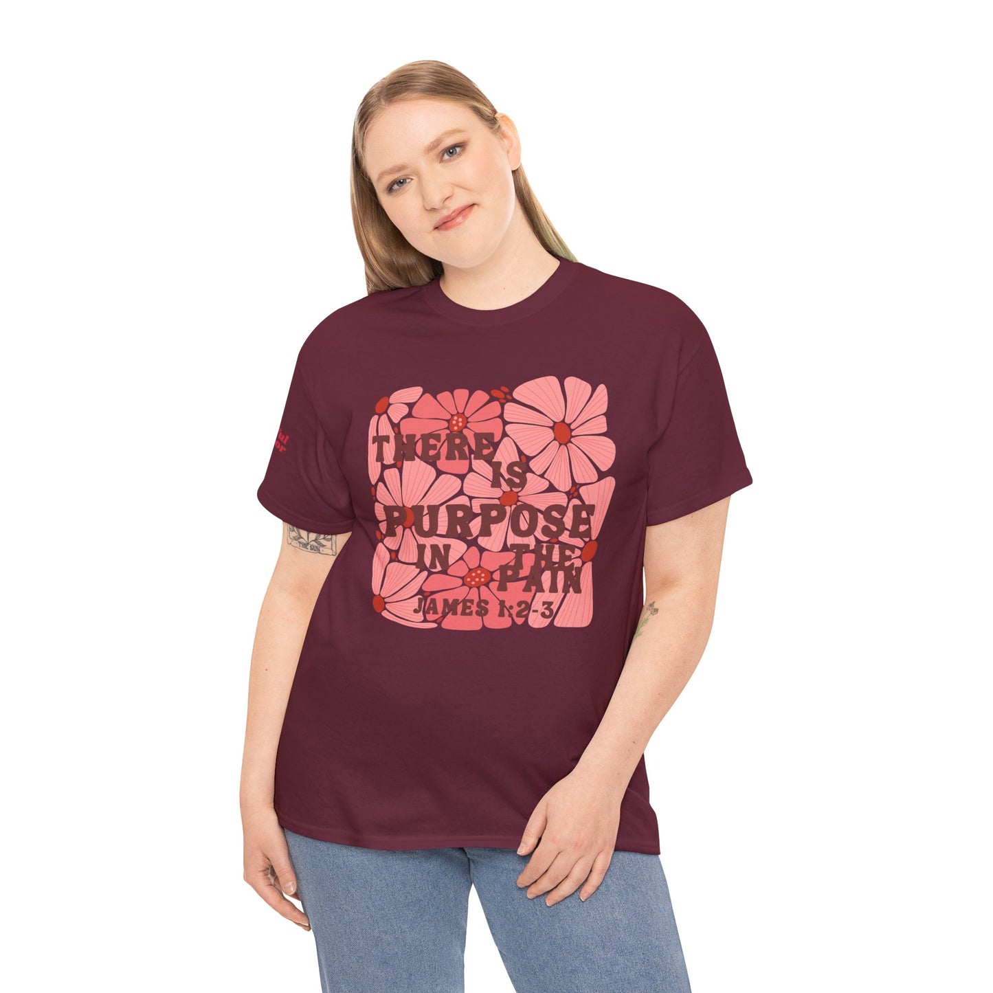 There Is Purpose In The Pain T-Shirt (James 1:2-3) Christian Faith Tee