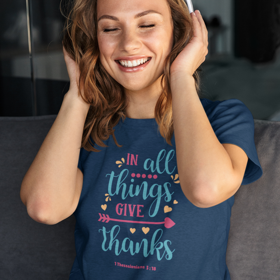 Christian T Shirt – Give Thanks Bible Verse Faith Graphic Tee