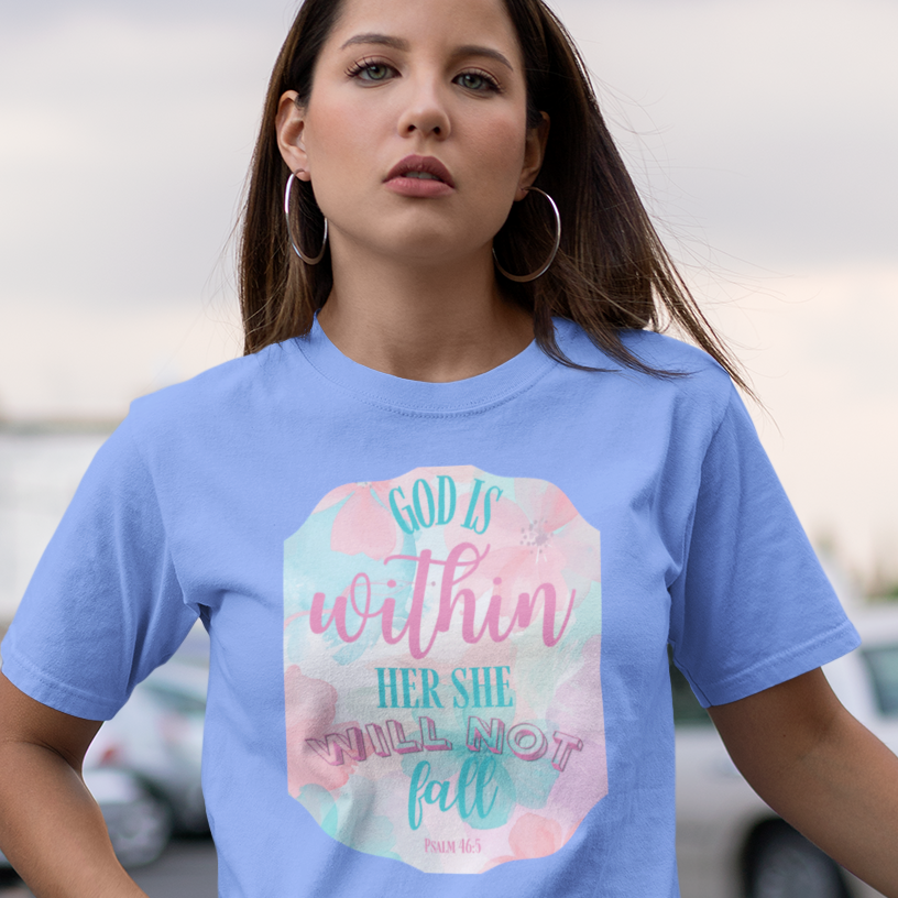Christian Tshirt Women – Bible Verse Psalm 46:5 Faith Based Inspirational
